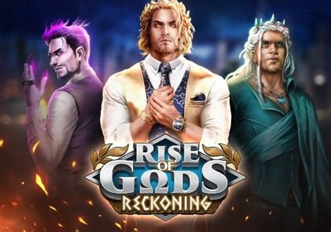 rise of gods reckoning play 2, Max bet: 100